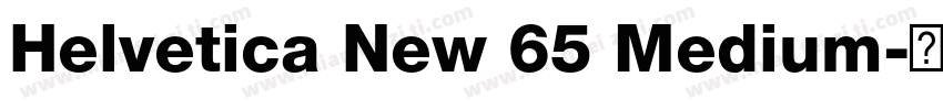 Helvetica New 65 Medium字体转换